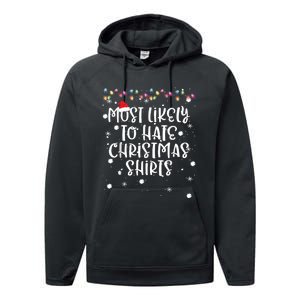 Most Likely To Hate Matching Christmas Funny Family Matching Performance Fleece Hoodie