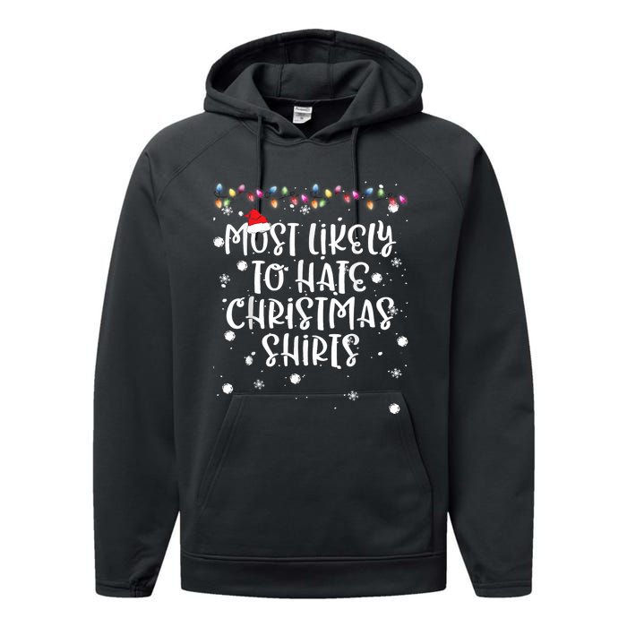 Most Likely To Hate Matching Christmas Funny Family Matching Performance Fleece Hoodie