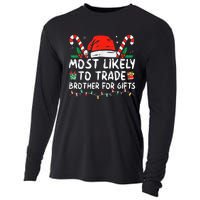 Most Likely To Trade Brother For Gifts Family Christmas Cooling Performance Long Sleeve Crew