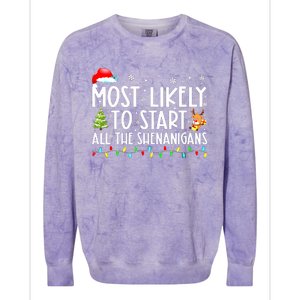 Most Likely To Start The Shenanigans Christmas Family Xma Colorblast Crewneck Sweatshirt