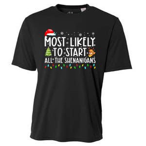 Most Likely To Start The Shenanigans Christmas Family Xma Cooling Performance Crew T-Shirt