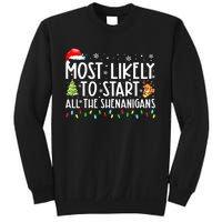 Most Likely To Start The Shenanigans Christmas Family Xma Sweatshirt