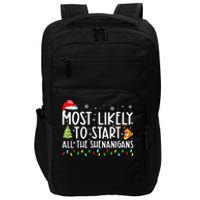 Most Likely To Start The Shenanigans Christmas Family Xma Impact Tech Backpack