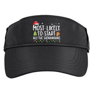 Most Likely To Start The Shenanigans Christmas Family Xma Adult Drive Performance Visor