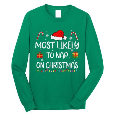 Most Likely To Nap On Christmas Family Funny Matching Long Sleeve Shirt