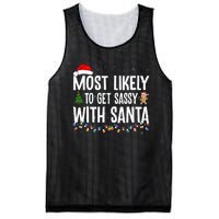 Most Likely To Get Sassy with Santa Funny Family Christmas Mesh Reversible Basketball Jersey Tank