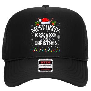 Most Likely To Read A Book On Christmas High Crown Mesh Back Trucker Hat