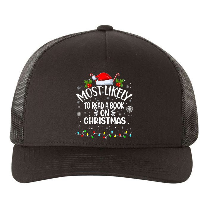 Most Likely To Read A Book On Christmas Yupoong Adult 5-Panel Trucker Hat