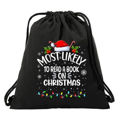Most Likely To Read A Book On Christmas Drawstring Bag