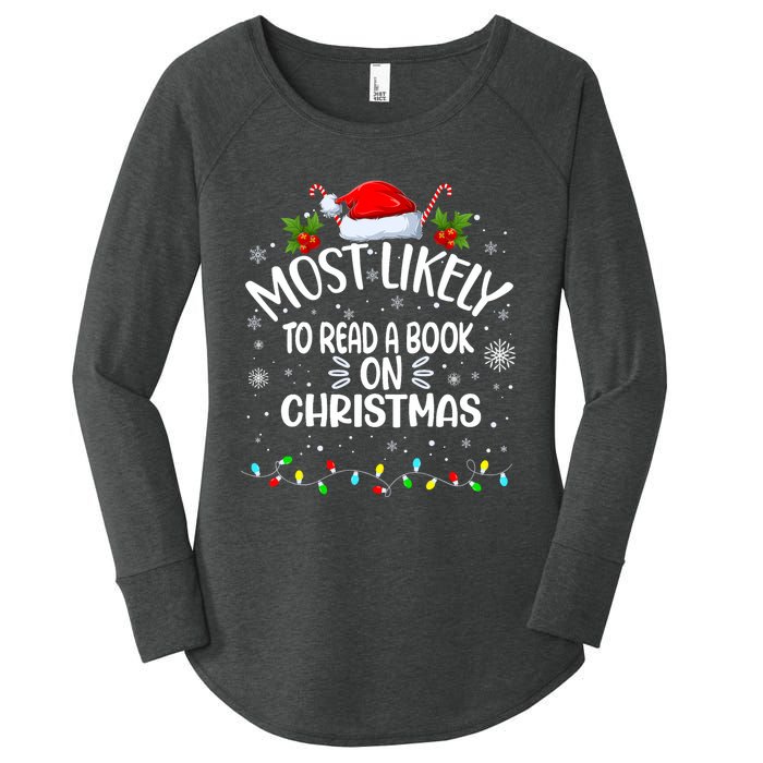 Most Likely To Read A Book On Christmas Women's Perfect Tri Tunic Long Sleeve Shirt