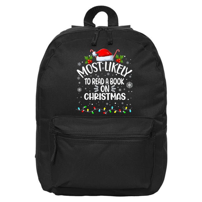 Most Likely To Read A Book On Christmas 16 in Basic Backpack