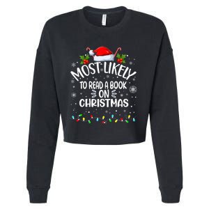 Most Likely To Read A Book On Christmas Cropped Pullover Crew