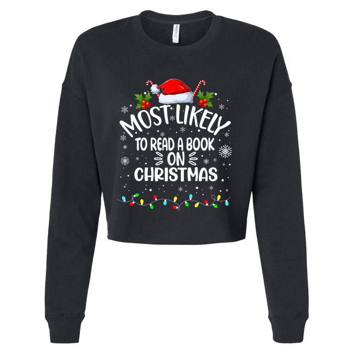 Most Likely To Read A Book On Christmas Cropped Pullover Crew