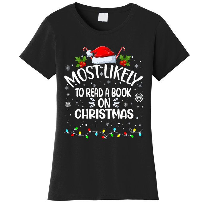 Most Likely To Read A Book On Christmas Women's T-Shirt