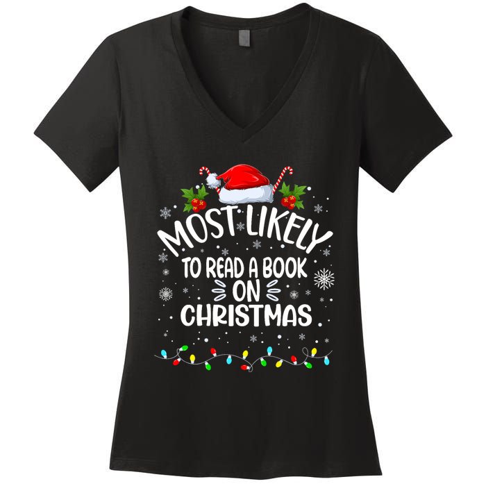 Most Likely To Read A Book On Christmas Women's V-Neck T-Shirt