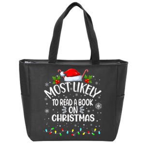 Most Likely To Read A Book On Christmas Zip Tote Bag