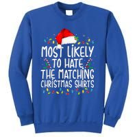 Most Likely To Hate Matching Christmas Funny Family Matching  Sweatshirt