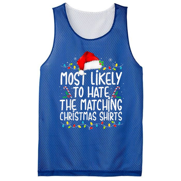 Most Likely To Hate Matching Christmas Funny Family Matching  Mesh Reversible Basketball Jersey Tank