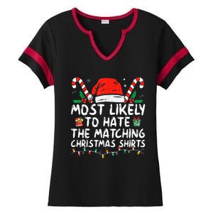 Most Likely To Hate Matching Christmas Funny Family Matching Ladies Halftime Notch Neck Tee