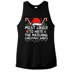 Most Likely To Hate Matching Christmas Funny Family Matching Ladies PosiCharge Tri-Blend Wicking Tank