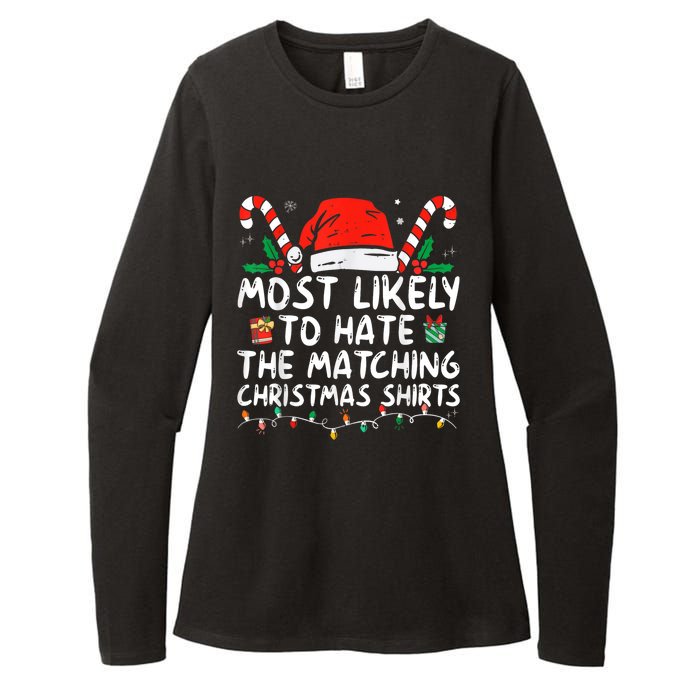 Most Likely To Hate Matching Christmas Funny Family Matching Womens CVC Long Sleeve Shirt