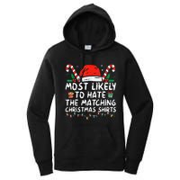 Most Likely To Hate Matching Christmas Funny Family Matching Women's Pullover Hoodie