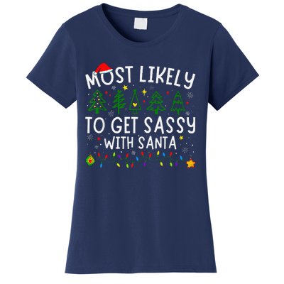 Most Likely To Get Sassy With Santa Matching Christmas Women's T-Shirt