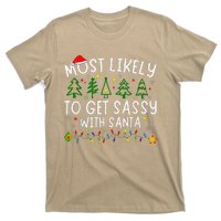 Most Likely To Get Sassy With Santa Matching Christmas T-Shirt