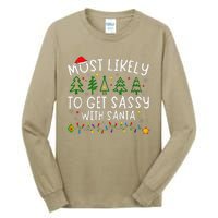 Most Likely To Get Sassy With Santa Matching Christmas Tall Long Sleeve T-Shirt