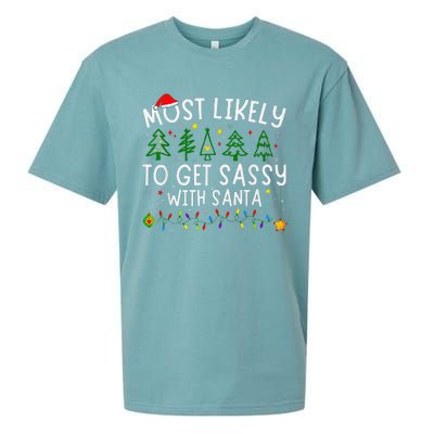 Most Likely To Get Sassy With Santa Matching Christmas Sueded Cloud Jersey T-Shirt