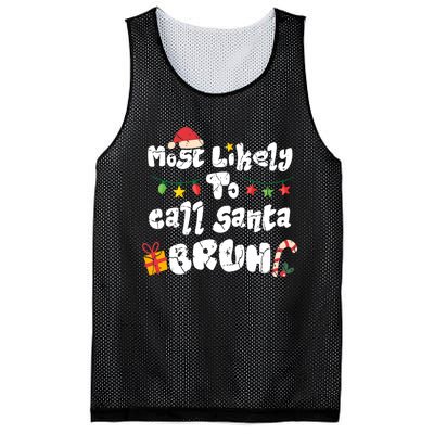 Most Likely To Call Santa Bruh Family Christmas Funny Mesh Reversible Basketball Jersey Tank