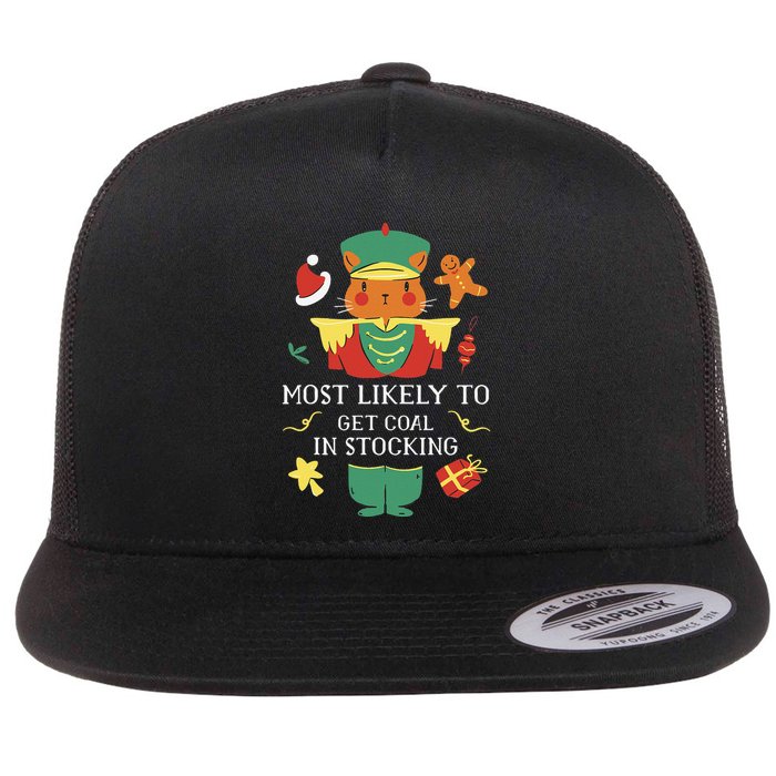 Most Likely To Get Coal In Stocking Christmas Flatbill Hat