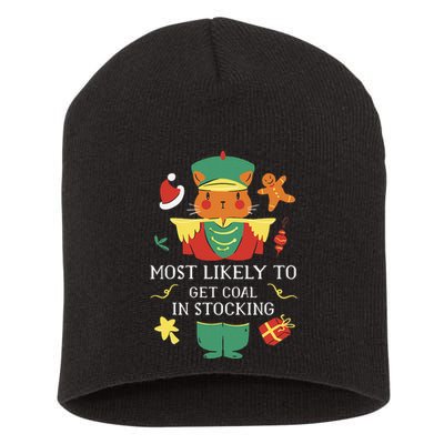 Most Likely To Get Coal In Stocking Christmas Short Acrylic Beanie