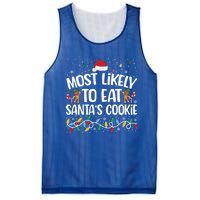 Most Likely To Eat SantaS Cookies Funny Christmas Gift Mesh Reversible Basketball Jersey Tank