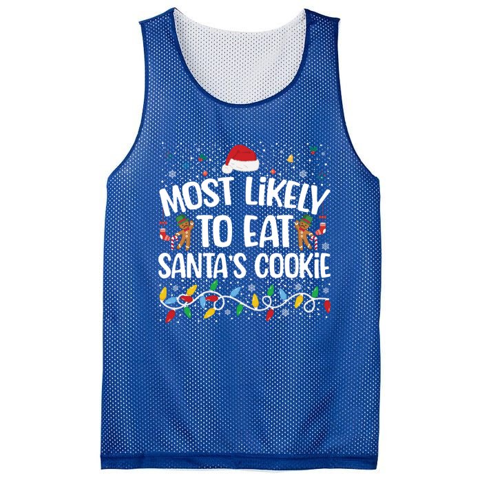 Most Likely To Eat SantaS Cookies Funny Christmas Gift Mesh Reversible Basketball Jersey Tank