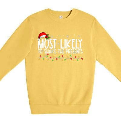 Most Likely To Shake The Presents Funny Family Christmas Premium Crewneck Sweatshirt