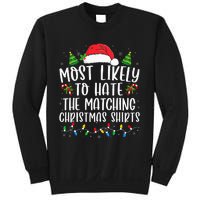 Most Likely To Hate Matching Xmas Funny  Sweatshirt