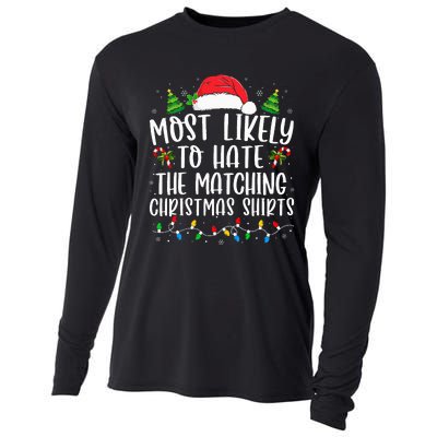 Most Likely To Hate Matching Xmas Funny  Cooling Performance Long Sleeve Crew