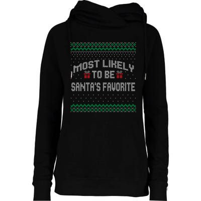 Most Likely To Be Santas Favorite Family Christmas Pajamas Womens Funnel Neck Pullover Hood