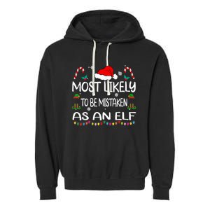 Most Likely To Be Mistaken As An Elf Christmas Family Garment-Dyed Fleece Hoodie