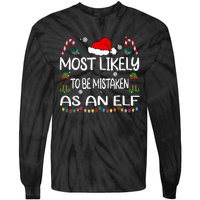 Most Likely To Be Mistaken As An Elf Christmas Family Tie-Dye Long Sleeve Shirt