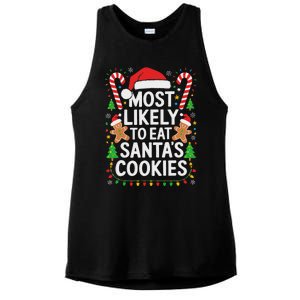 Most Likely To Eat SantaS Cookies Family Christmas Ladies PosiCharge Tri-Blend Wicking Tank