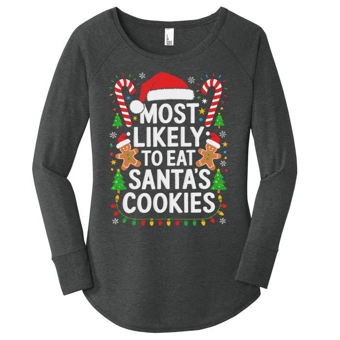 Most Likely To Eat SantaS Cookies Family Christmas Women's Perfect Tri Tunic Long Sleeve Shirt