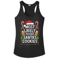 Most Likely To Eat SantaS Cookies Family Christmas Ladies PosiCharge Competitor Racerback Tank