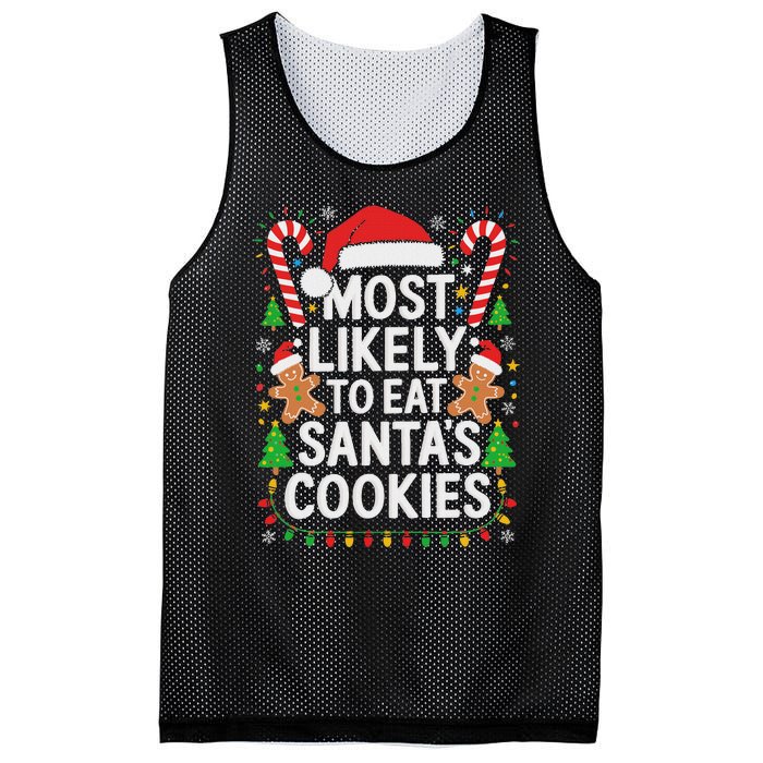 Most Likely To Eat SantaS Cookies Family Christmas Mesh Reversible Basketball Jersey Tank