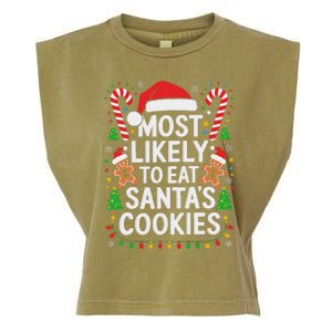 Most Likely To Eat SantaS Cookies Family Christmas Garment-Dyed Women's Muscle Tee