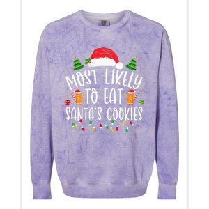 Most Likely To Eat SantaS Cookies Christmas Matching Family Colorblast Crewneck Sweatshirt