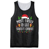 Most Likely To Eat SantaS Cookies Christmas Matching Family Mesh Reversible Basketball Jersey Tank