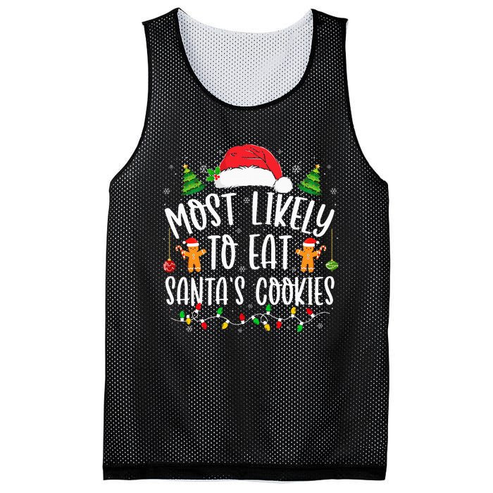 Most Likely To Eat SantaS Cookies Christmas Matching Family Mesh Reversible Basketball Jersey Tank