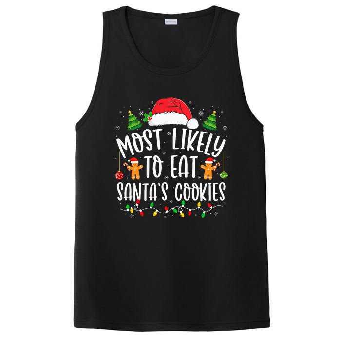 Most Likely To Eat SantaS Cookies Christmas Matching Family PosiCharge Competitor Tank